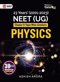 bokomslag Physics Galaxy 2024 : NEET Physics (UG) - Chapter-wise & Topic-Wise Solution of Past 23 Years Test Papers (2001-2023)