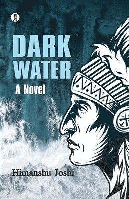 bokomslag Dark Water: A Novel