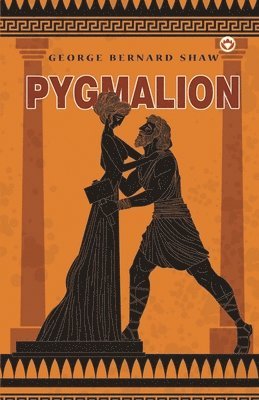 George Bernard Shaw - Pygmalion, Häftad
