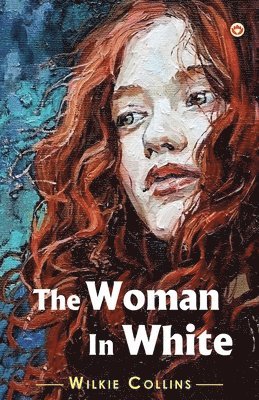 Wilkie Collins - Woman in White, Häftad