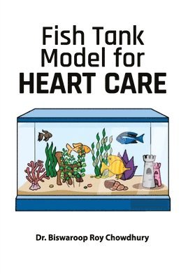 bokomslag Fish Tank Model for Heart Care