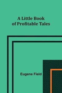 bokomslag Little Book of Profitable Tales