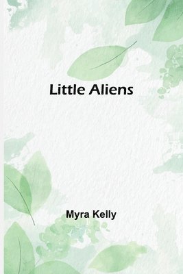 Little Aliens 1