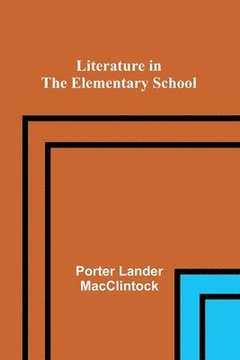 Literature in the Elementary School