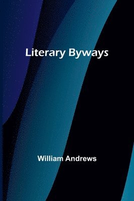 Literary Byways 1