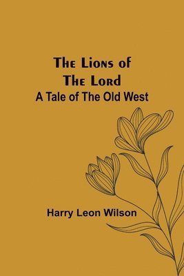 The Lions of the Lord 1