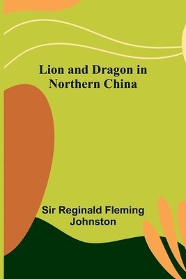 Lion and Dragon in Northern China 1