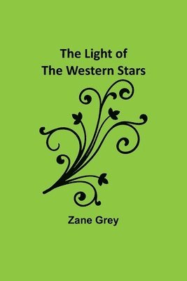Light of the Western Stars
