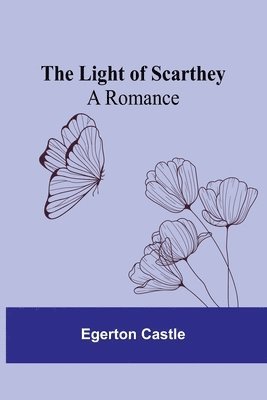 The Light of Scarthey 1