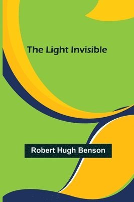 The Light Invisible 1