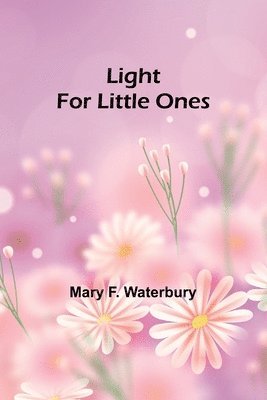 bokomslag Light for Little Ones