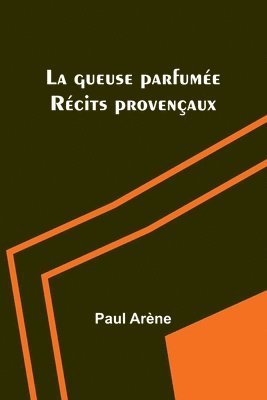 La gueuse parfume 1