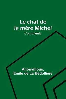 Le chat de la mre Michel 1