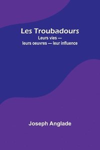 bokomslag Les Troubadours