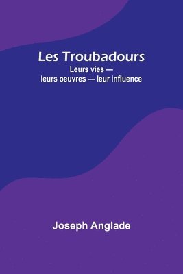 bokomslag Les Troubadours