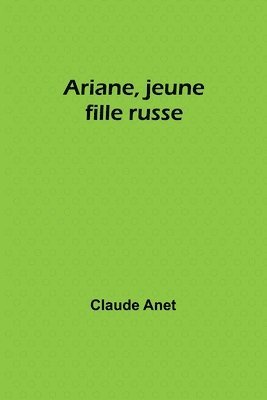 Ariane, jeune fille russe