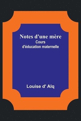 bokomslag Notes d'une mere