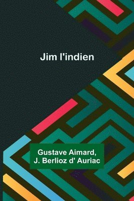 Jim l'indien 1