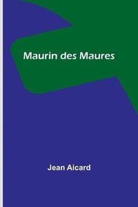 bokomslag Maurin des Maures