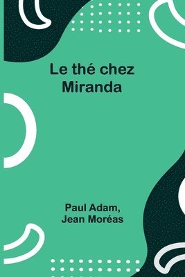 Le th chez Miranda 1