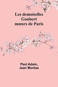 bokomslag Les demoiselles Goubert