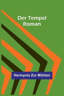Hermynia Zur Mühlen - Tempel, Häftad