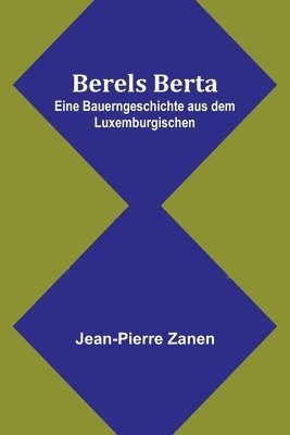 Berels Berta 1