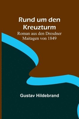 bokomslag Rund um den Kreuzturm