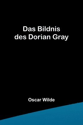 Bildnis des Dorian Gray