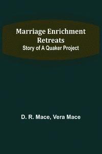 bokomslag Marriage Enrichment Retreats