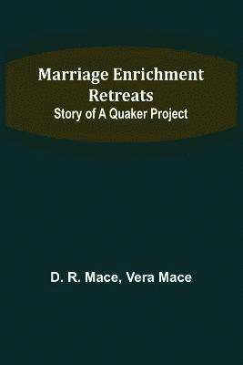Marriage Enrichment Retreats