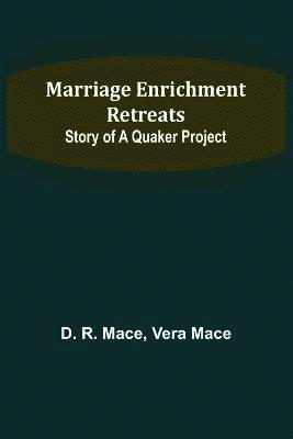 Marriage Enrichment Retreats 1