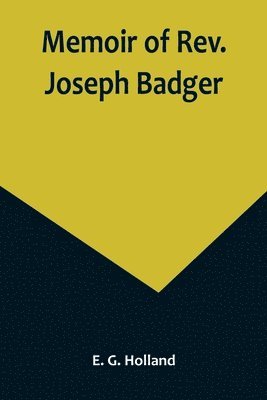 bokomslag Memoir of Rev. Joseph Badger