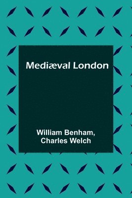bokomslag Mediæval London