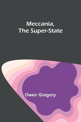 Meccania, the Super-State 1