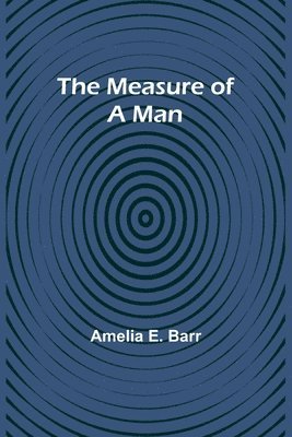 The Measure of a Man 1