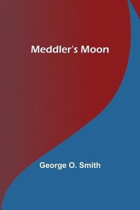 bokomslag Meddler's Moon