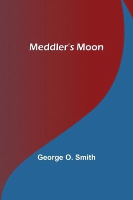 Meddler's Moon 1