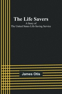 bokomslag Life Savers