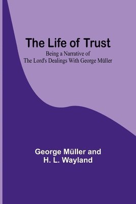 The Life of Trust 1