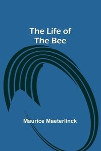 bokomslag Life of the Bee