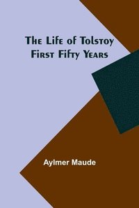 bokomslag The Life of Tolstoy
