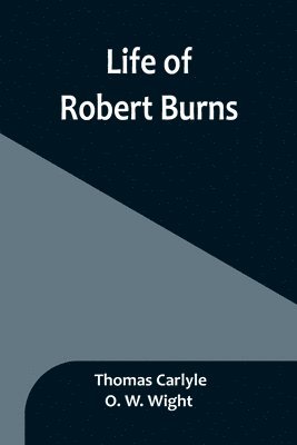 Life of Robert Burns 1