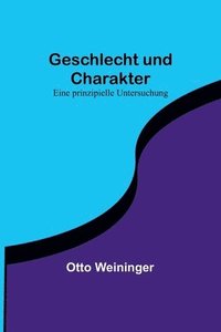 bokomslag Geschlecht und Charakter