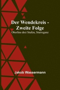 bokomslag Der Wendekreis - Zweite Folge
