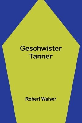 Geschwister Tanner 1