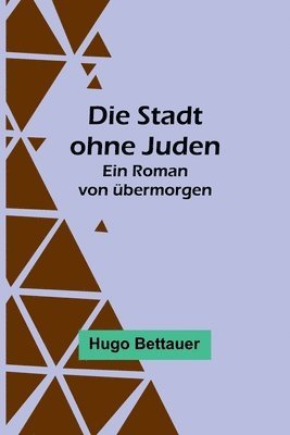 Die Stadt ohne Juden 1