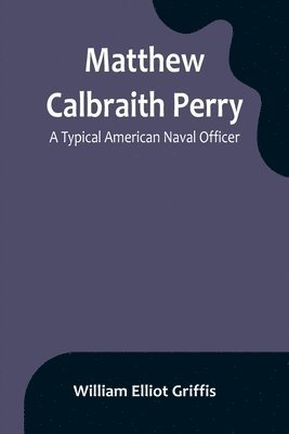 Matthew Calbraith Perry 1