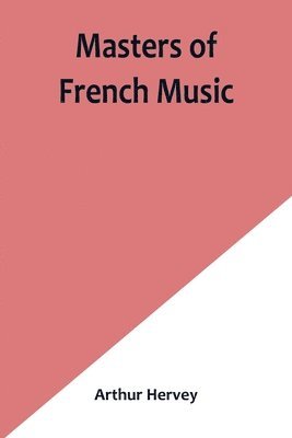 Masters of French Music 1