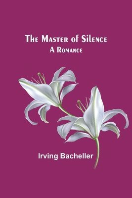 The Master of Silence 1